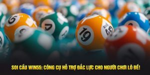 Soi-cau-win55-cong-cu-ho-tro-dac-luc-cho-nguoi-choi-lo-de