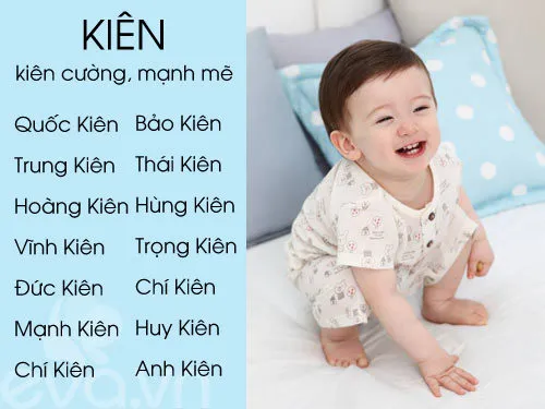 Đặt tên con là Kiên, thể hiện sự mạnh mẽ