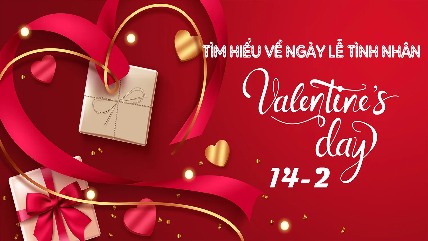 Valentine đỏ - Quà tặng và kỷ niệm